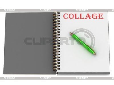 COLLAGE inscripción en la página notebook | Ilustración de alta resolución |ID 3600753